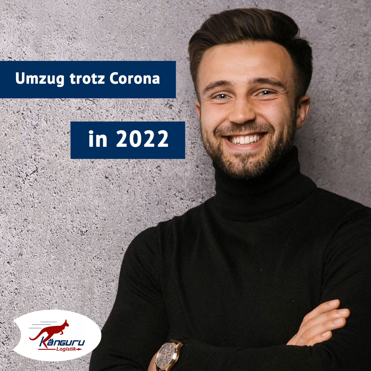 Umzug trotz Corona – 2022